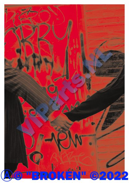 Ⓐ© "BROKEN" ©2022 Ⓐ© "BROKEN" ©2022