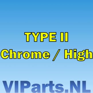 TYPE II (Chrome / High)